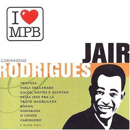 I Love MPB: Jair Rodrigues