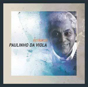 Série Retratos: Paulinho da Viola