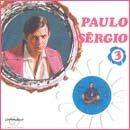 Paulo Sérgio - Vol. 3