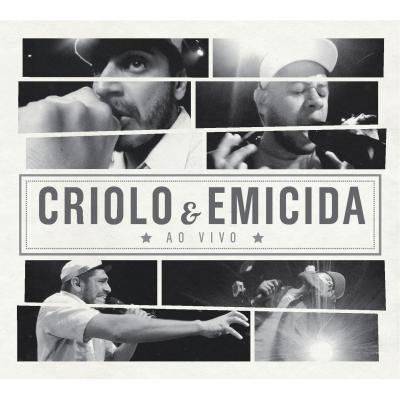 Criolo & Emicida (Ao Vivo)