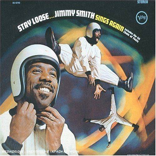 Stay Loose...Jimmy Smith Sings Again