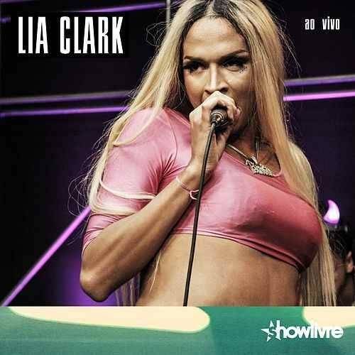 Lia Clark No Estúdio Showlivre (Ao Vivo)