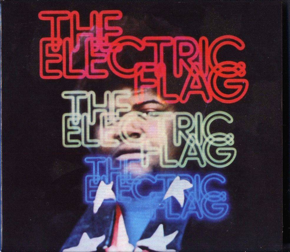 The Electric Flag: An American Music Band