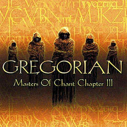 Masters of Chant Chapter III