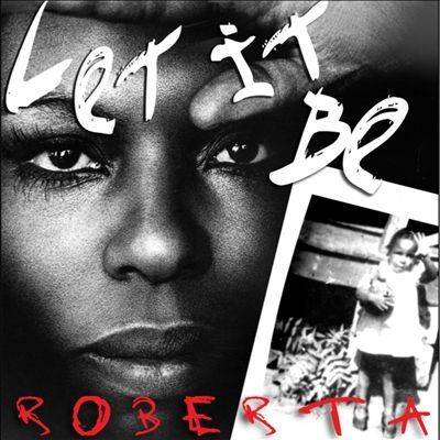 Let It Be Roberta – Roberta Flack Sings The Beatles