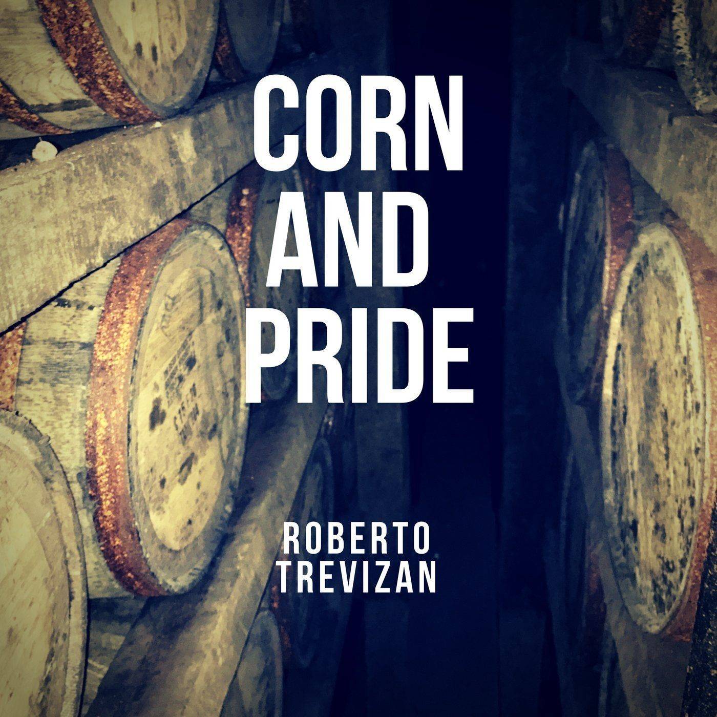 Corn and Pride