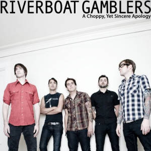 The riverboat gamblers