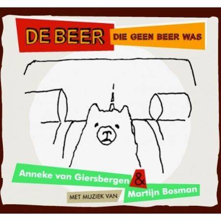 De Beer Die Geen Beer Was (with Martijn Bosman)