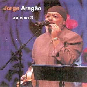 Jorge Aragão - Ao Vivo 3