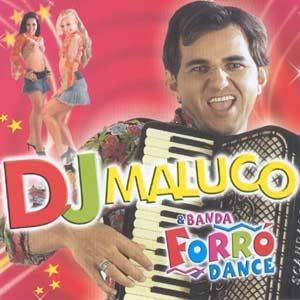 DJ Maluco & Banda Forró Dance - Vol. 4