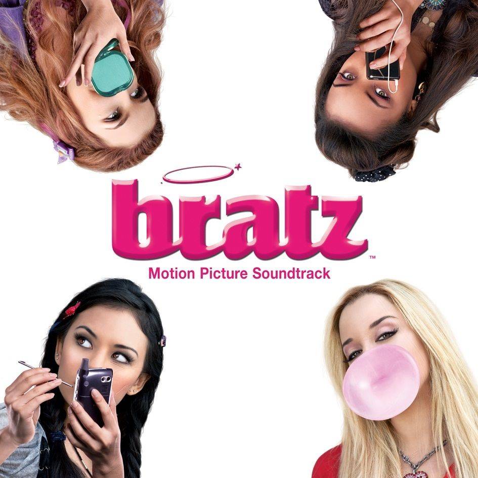 Bratz - Motion Picture Soundtrack