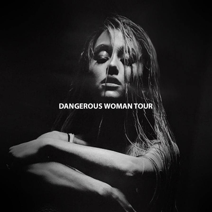 Dangerous Woman Tour