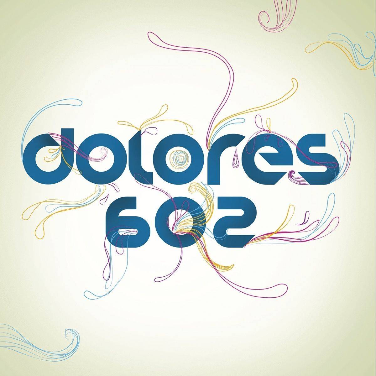 Dolores 602 (EP)