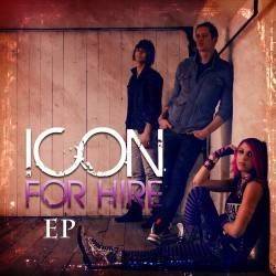 Icon For Hire (EP)