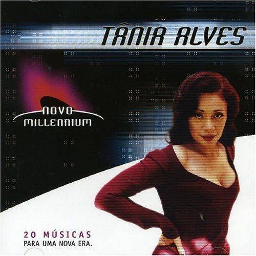 Novo Millennium: Tania Alves