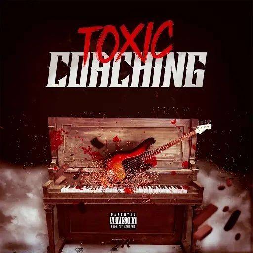 Toxic Coaching (EP)