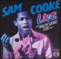 Live at the Harlem Square Club, 1963