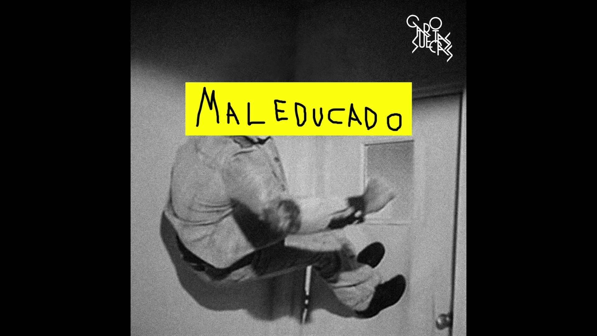 Mal Educado (EP)