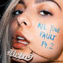 All Your Fault (Pt. 2)