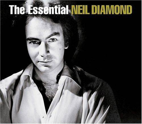 Essential Neil Diamond (Remastered)