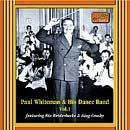 Paul Whiteman Dance Band - Vol. 1